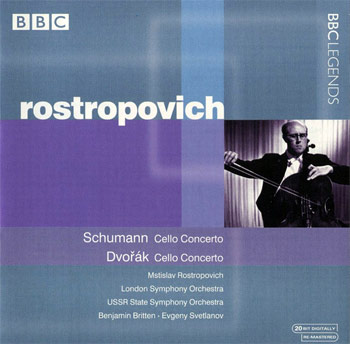 Cover of Schumann Cello Concerto, Dvořák Cello Concerto; Rostropovich.